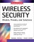 Wireless Security: Models, Threats, and Solutions