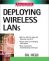 Deploying Wireless Lans